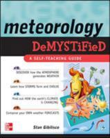 Meteorology Demystified 0071448489 Book Cover