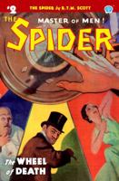 The Wheel of Death (The Spider, Master of Men! #2) 1618273787 Book Cover