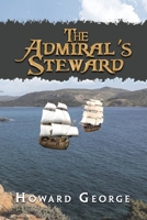 The Admiral's Steward 1957956453 Book Cover
