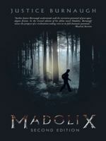Madolix: Second Edition 1490731466 Book Cover
