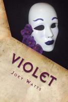 Violet: Le Tueur Fleur 1500930830 Book Cover