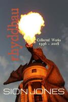 Rhyddhau: Collected Works 1996 - 2018 1091489408 Book Cover