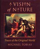 Vision of Nature: Traces of the Original World 0873384830 Book Cover