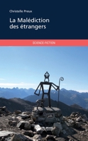 La Malédiction des étrangers (French Edition) 2748351444 Book Cover