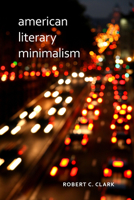 American Literary Minimalism 0817318275 Book Cover