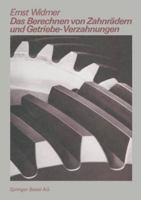 Das Berechnen Von Zahnradern Und Getriebe-Verzahnungen 3764312769 Book Cover