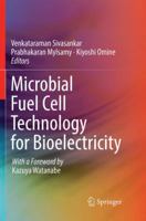 Microbial Fuel Cell Technology for Bioelectricity 3319929038 Book Cover