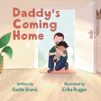 Daddy's Coming Home 9534655112 Book Cover
