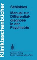 Manual Zur Differentialdiagnose in Der Psychiatrie 3540077154 Book Cover