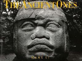 The Ancient Ones: Sacred Monuments of the Inka, Maya & Cliffdweller 0963955608 Book Cover