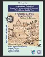 La théorie du Qu?c-ng? - Thuy?t Qu?c ng? La Tinh: Un essai sur l’écriture romanisée du vietnamien - Lu?n v? ch? Qu?c ng? La Tinh (French Edition) B0GFW8Y1SD Book Cover