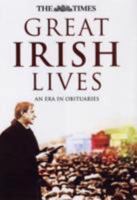 The Times Great Irish Lives 0007317948 Book Cover