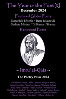 The Year of the Poet XI ~ December 2024 (The Year of the Poet: Poets Create Bridges of Cultural Understanding Poetry Series) 1961498499 Book Cover