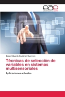 Técnicas de selección de variables en sistemas multisensoriales 3659012165 Book Cover