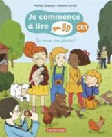 Tu veux ma photo ?: CE1 2203122676 Book Cover