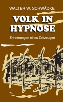 Volk in Hypnose (German Edition) 3769306961 Book Cover
