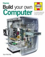Build Your Own Computer : The Step-By-Step Guide 1859609732 Book Cover
