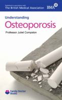 Osteoporosis (Understanding) 189820585X Book Cover