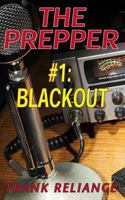 The Prepper: #1 Blackout 1726363449 Book Cover