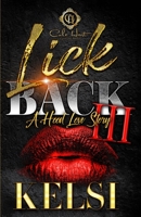 Lick Back 3: A Hood Love Story: Finale B0CC7H2MKB Book Cover