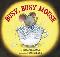 Busy, Busy Mouse 0670035270 Book Cover