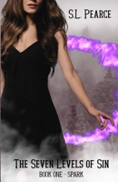 The Seven Levels of Sin: Spark 1739408810 Book Cover