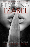 Reviving Izabel 1494297523 Book Cover