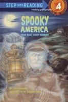 Spooky America: Four Real Ghost Stories (Step into Reading) 0375825002 Book Cover