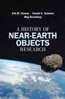 A History of Near-Earth Objects Research 1998109844 Book Cover