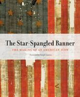 The Star-Spangled Banner: The Making of an American Icon 0060885629 Book Cover