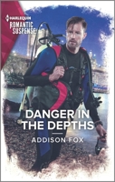 Danger in the Depths 1335593675 Book Cover