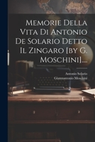 Memorie Della Vita Di Antonio de Solario Detto Il Zingaro [by G. Moschini].... 1021254185 Book Cover
