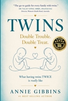 TWINS: Double Trouble Double Treat 1922969613 Book Cover