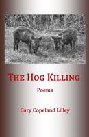 The Hog Killing 0692131841 Book Cover
