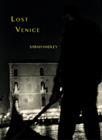 Sarah Hadley: Lost Venice 8862087063 Book Cover