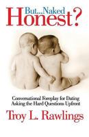 But Naked...Honest? 097697729X Book Cover