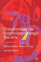 Transforming the Curriculum Through the Arts 3030527964 Book Cover