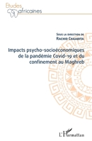 Impacts psycho-socioéconomiques de la pandémie Covid-19 et du confinement au Maghreb (Études Africaines) 2343242488 Book Cover