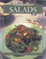 Salads: 40 Recipes for Fine Dining at Home (Flavours Cookbook Series) 0887804756 Book Cover