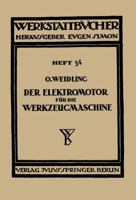 Der Elektromotor Fur Die Werkzeugmaschine 3709197856 Book Cover