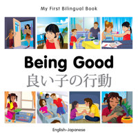 My First Bilingual Book–Being Good (English–Polish) 1785080601 Book Cover