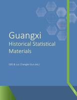 Guangxi Historical Statistical Materials 1489553932 Book Cover