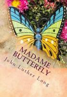 Madame Butterfly 1117703045 Book Cover