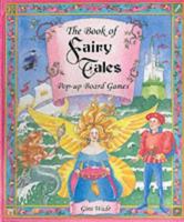 The Book of Fairytale Pop-up Board Games (Pop Up Board Games) 1857075625 Book Cover