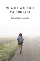 Mi paso a paso por la Vía Francígena null Book Cover