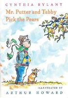Mr. Putter & Tabby Pick the Pears (Mr. Putter & Tabby)