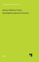 Sprachphilosophische Versuche: Mit einer Einleitung von Erich Heintel hrsg. von Heinrich Pfannkuch (Philosophische Bibliothek) 3787302530 Book Cover