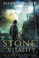 The Stone of Vitality 1922636118 Book Cover