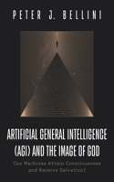 Artificial General Intelligence (AGI) and the Image of God 1666789356 Book Cover