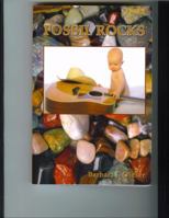 Fossil Rocks 0972274073 Book Cover